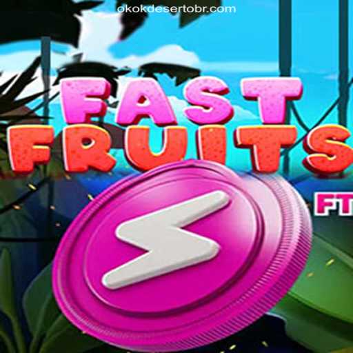 FastFruits: A Vibrant Adventure in the World of Slots on OKOKDESERTO.COM