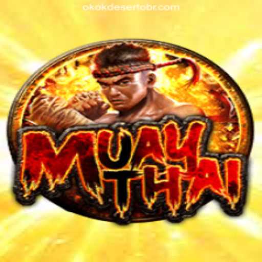 Discover MuayThai: Exciting Gameplay and Rules on OKOKDESERTO.COM Platform-Oficial Slots Brasil