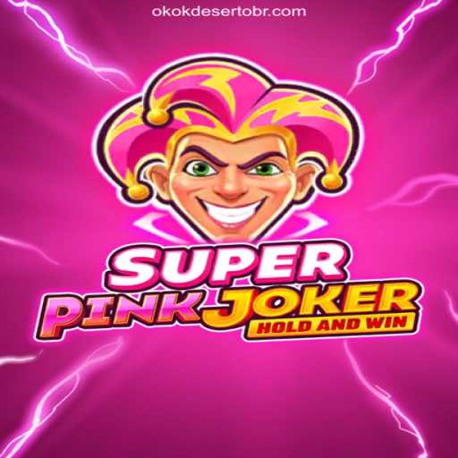 Discover the Exciting World of SuperPinkJoker on the OKOKDESERTO.COM Platform