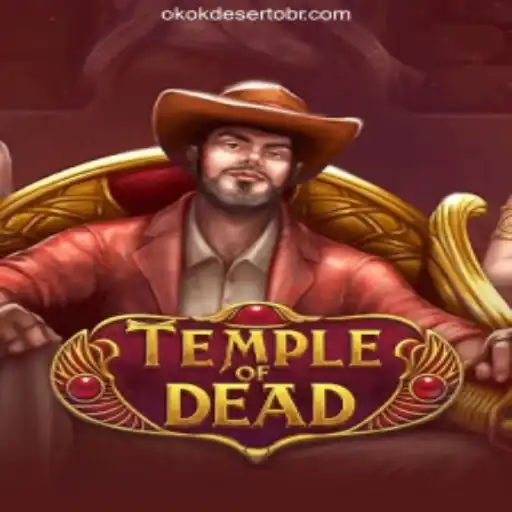 Exploring the Exciting World of TempleofDead on OKOKDESERTO.COM Platform
